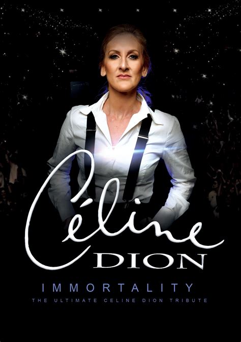 celine dion immortality meaning.